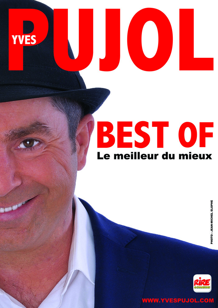 Best of le meilleur du mieux - Yves Pujol