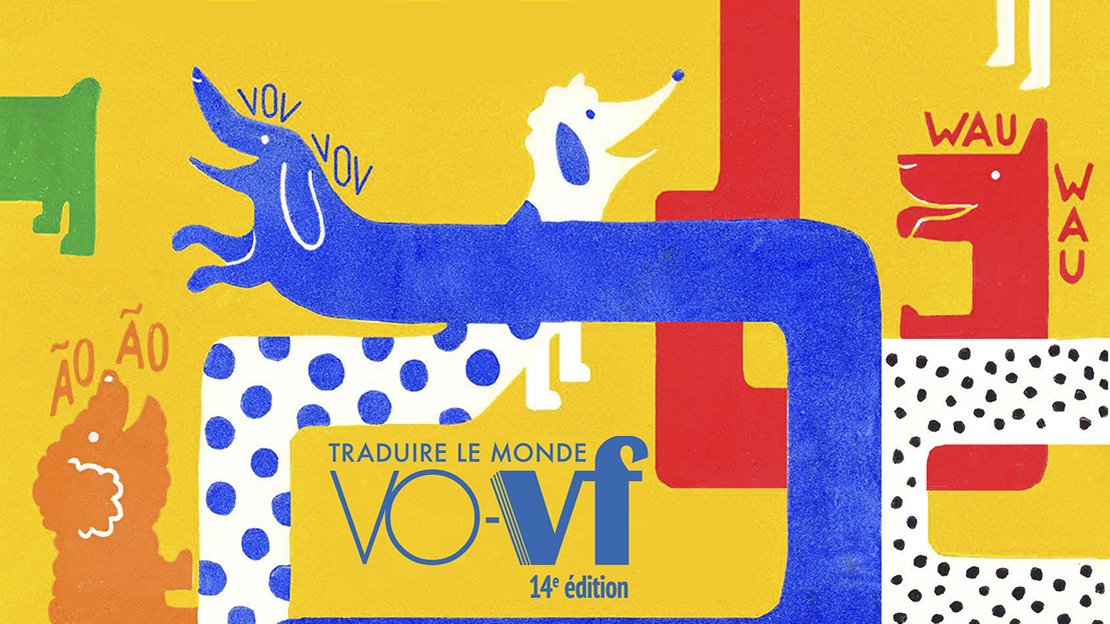 Festival Vo-Vf, Traduire le monde