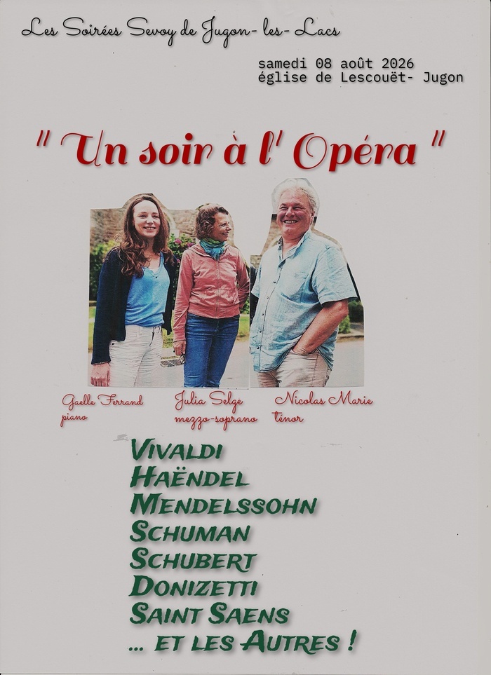 " Un Soir à l' Opéra "
