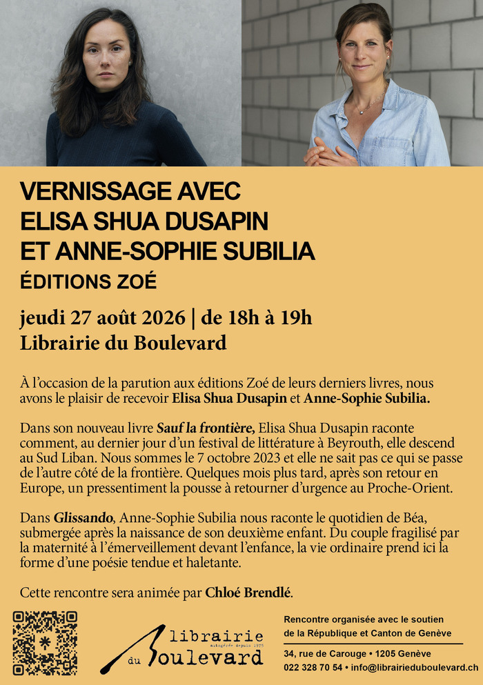 Sauf la frontière / Glissando Elisa Shua Dusapin et Anne-Sophie Subilia