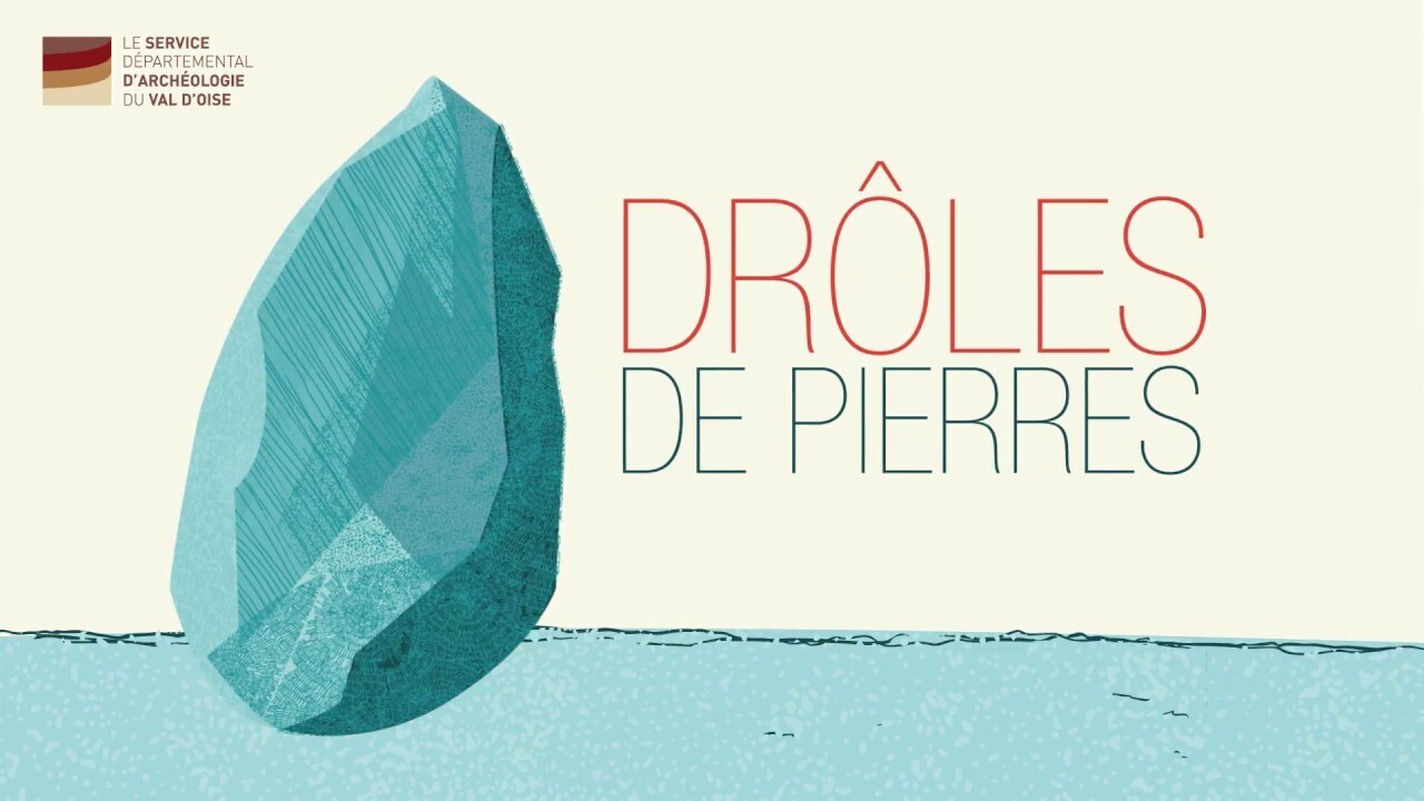 Exposition : « Drôles de pierres : les mégalithes dévoilent leurs mystères ! » de la Société historique et archéologique de Pontoise