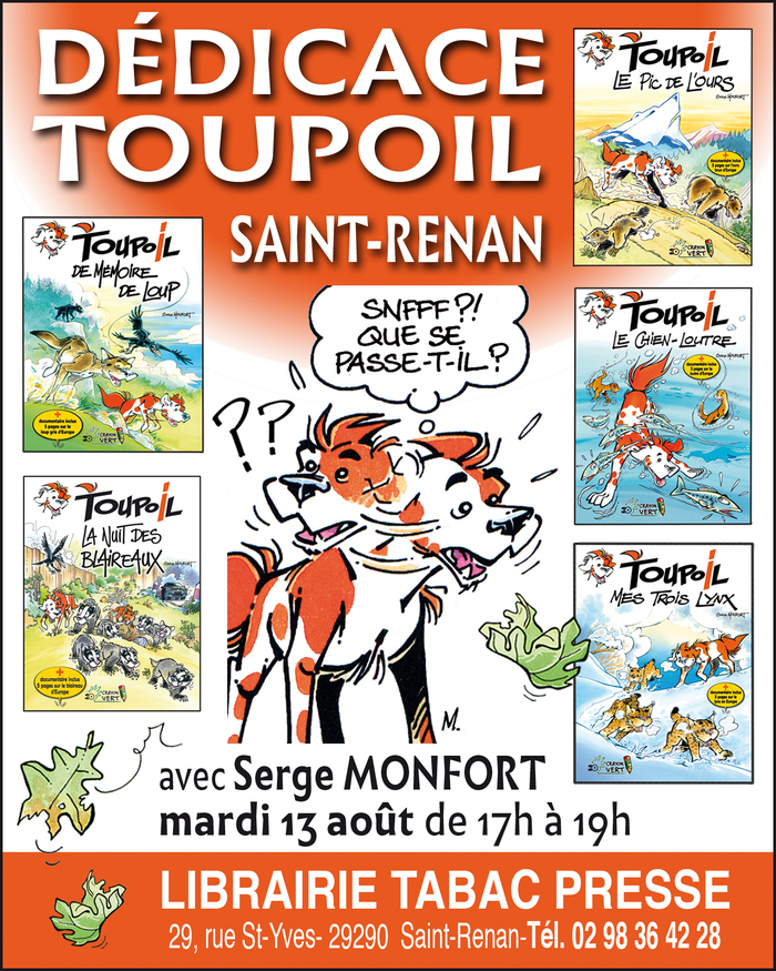 Mardi 13 août 2024 de 17h à 19h, Serge Monfort, auteur de la série TOUPOIL, dédicacera ses albums dont le dernier paru :"La Nuit des Blaireaux" pour ses lecteurs de 6-8 ans (+ ou - !!).