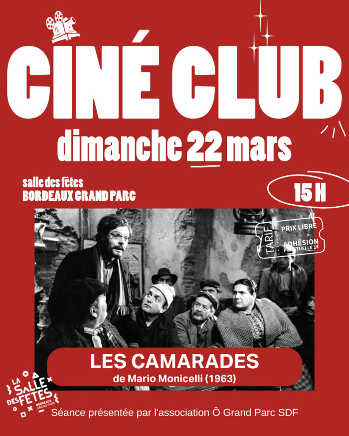 Ciné-club de mars : LES CAMARADES de Mario Monicelli (1963)