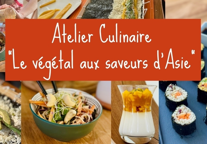 Atelier culinaire - Le végétal aux saveurs d'Asie