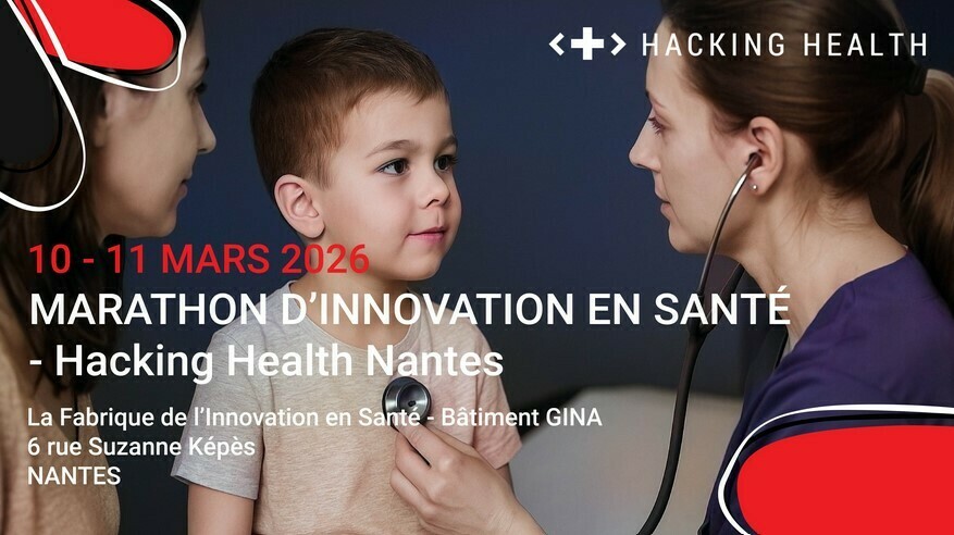 Marathon d'innovation en santé - Hacking Health Nantes