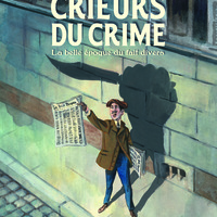 "Les crieurs du crime"