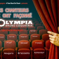 Spectacle musical "Ces chanteurs qui ont façonné l'Olympia"