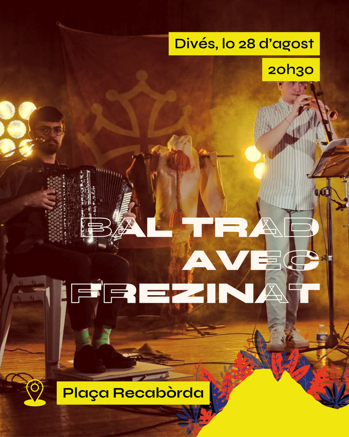 Bal trad avec Frezinat