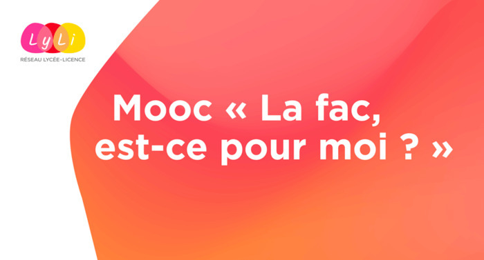 Mooc "La fac, est-ce pour moi ?"