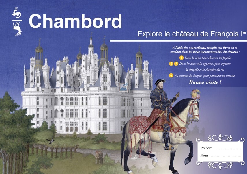 Livret-jeu jeune public en famille : explore le château au temps de François Iᵉʳ