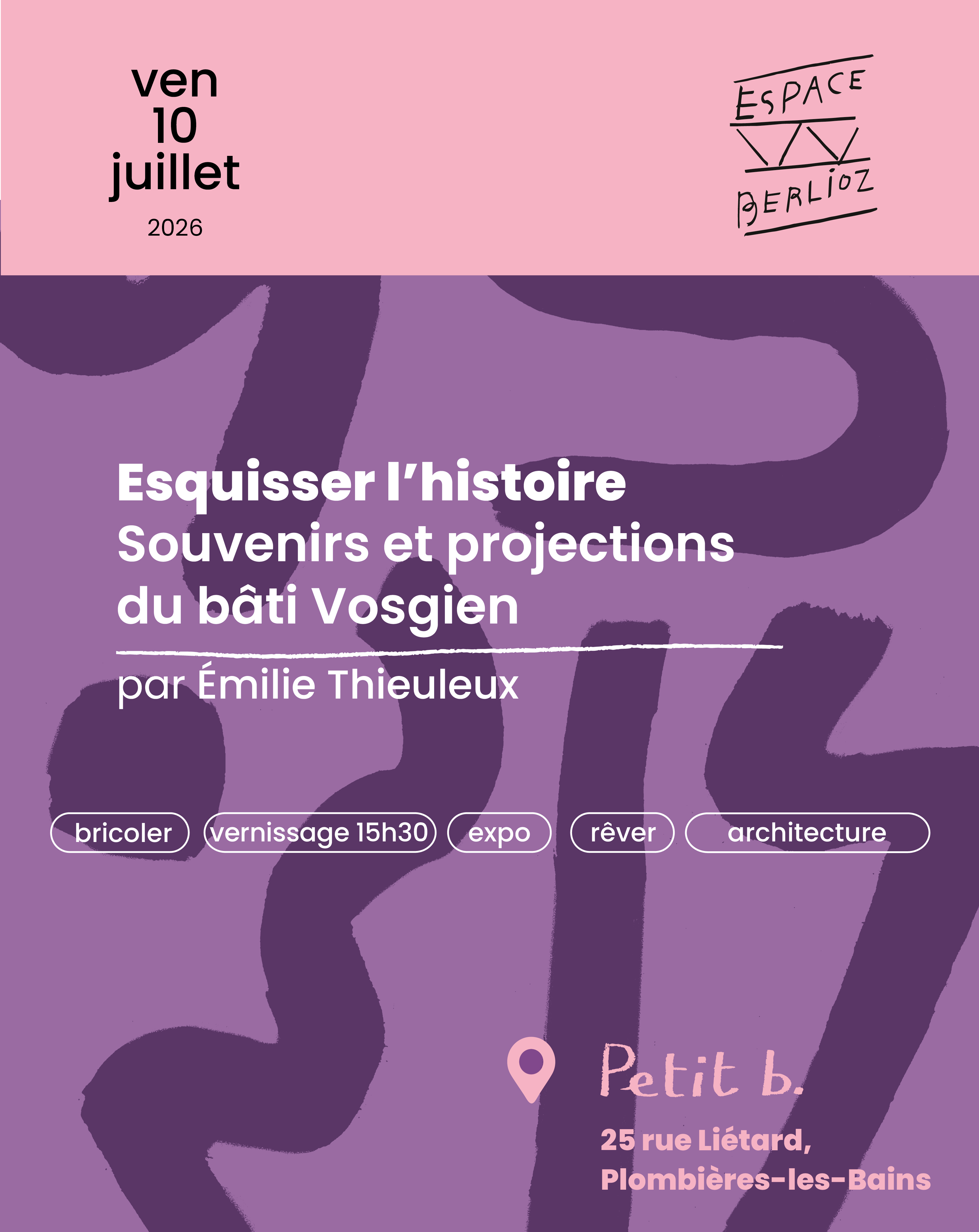 Esquisser l’histoire, Souvenirs et projections du bâti Vosgien