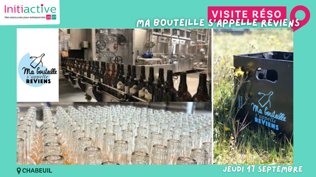 Visite Réso : ma bouteille s'appelle reviens