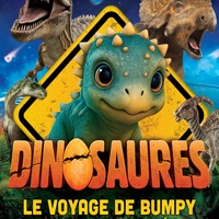Dinosaures : Le Voyage de Bumpy