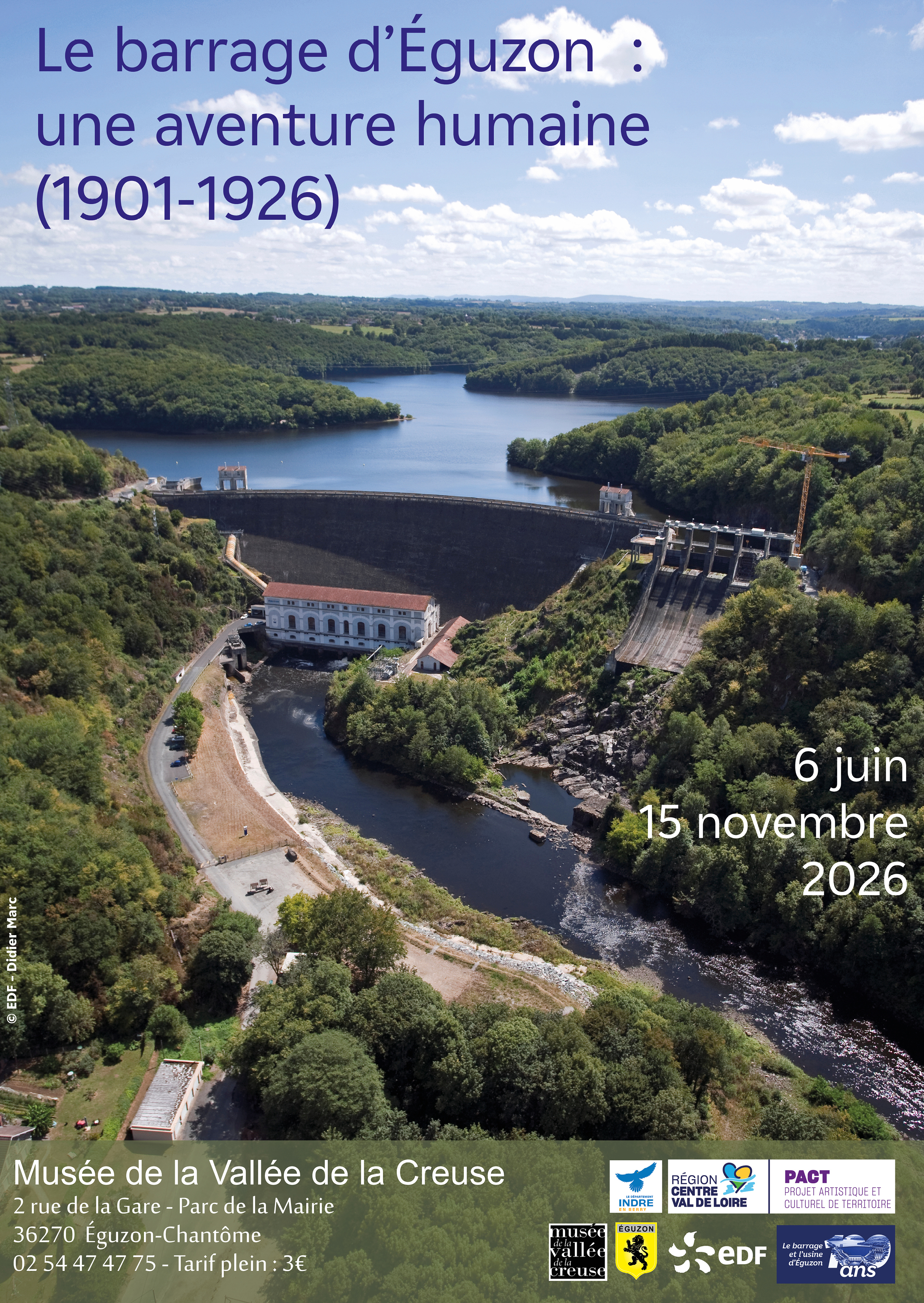 Le barrage d'Éguzon : Une aventure humaine (1901-1926)