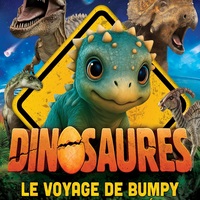 Dinosaures : Le Voyage de Bumpy