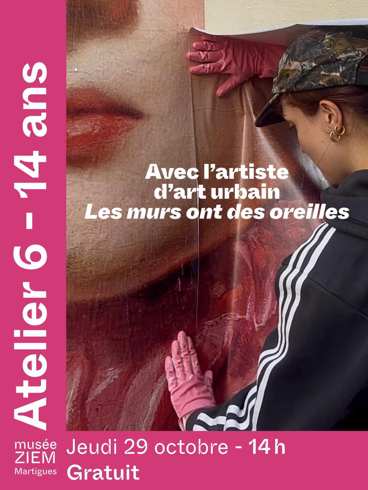 Visite-atelier « Les murs ont des oreilles »