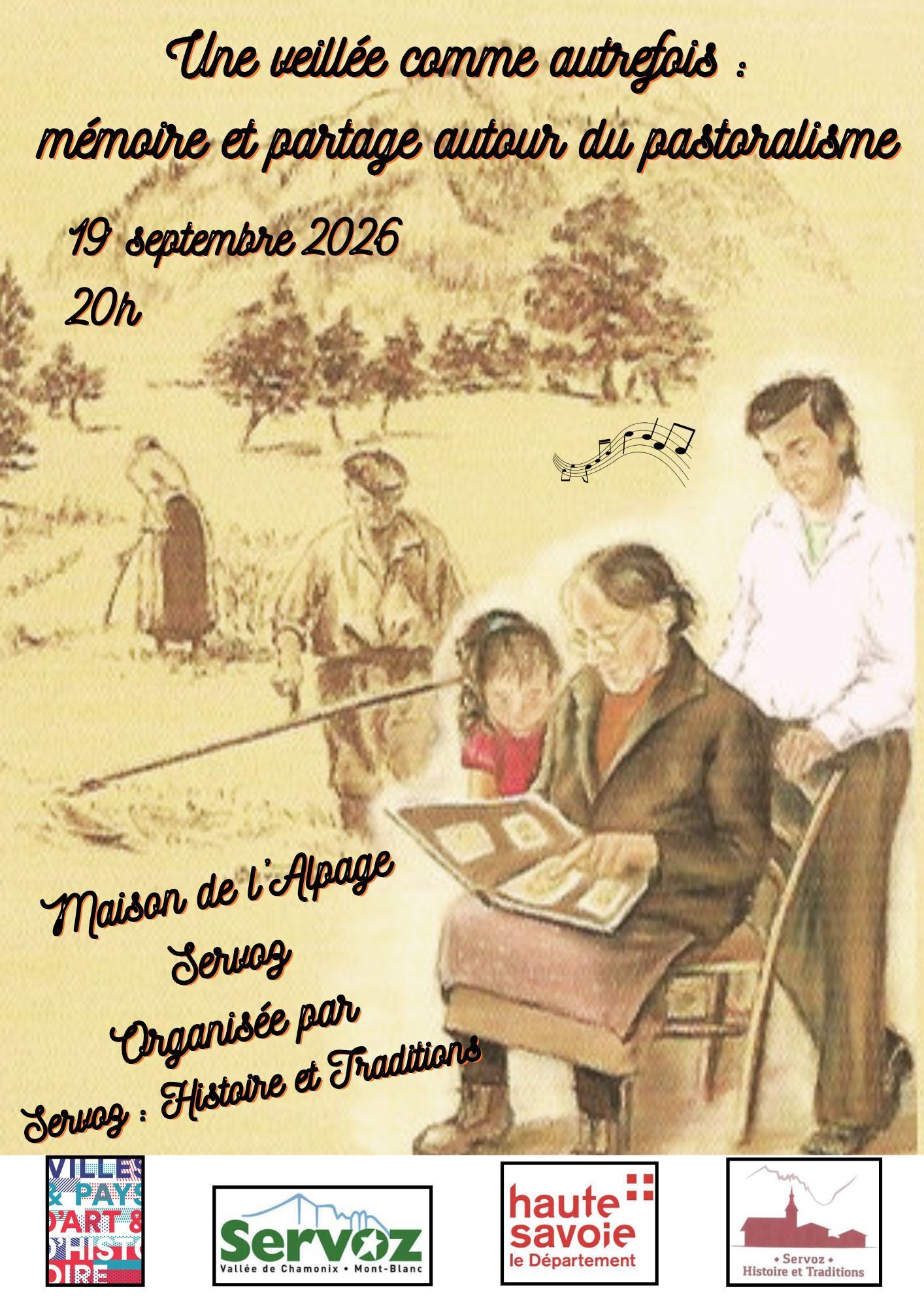 Une veillée comme autrefois: mémoire et partage autour du pastoralisme.