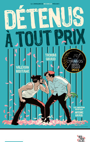 Détenus à tout prix