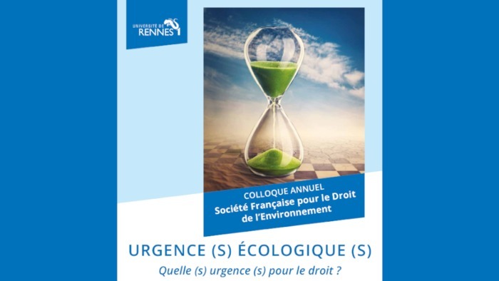 Urgence(s) écologique(s) : quelle(s) urgence(s) pour le droit ?