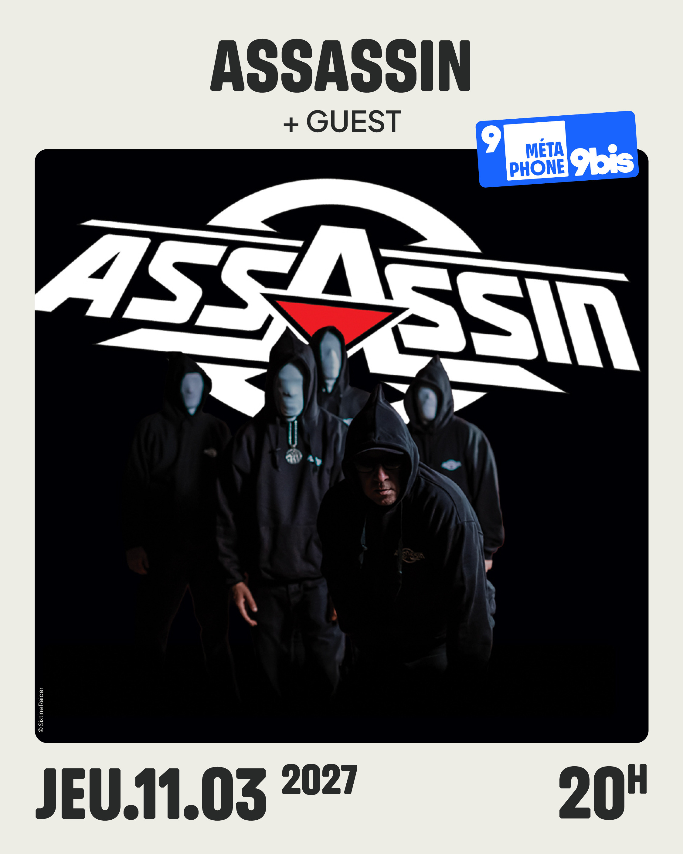 Assassin @ Oignies (62) - Le 9-9bis/Le Métaphone