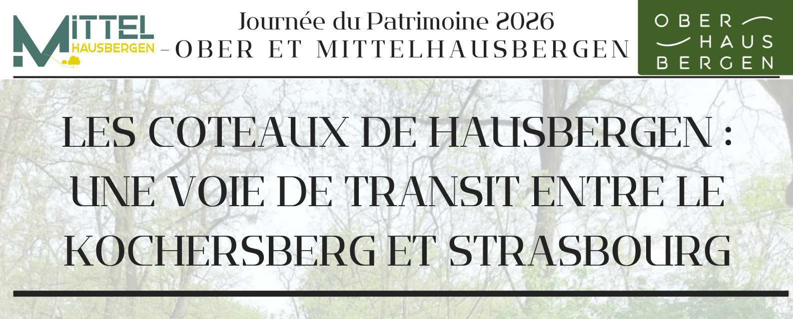 Les coteaux de Hausbergen : une voie de transit entre le Kochersberg et Strasbourg