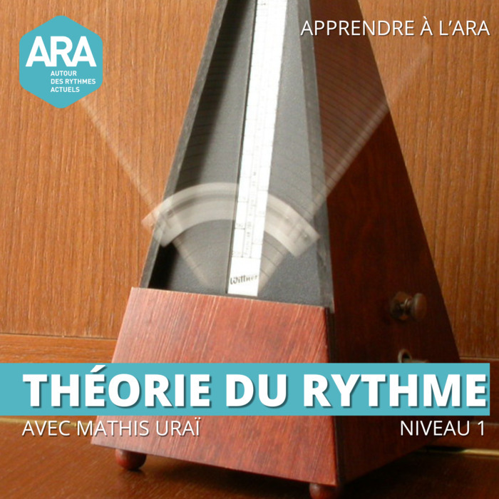 Stage : théorie du rythme niveau 1