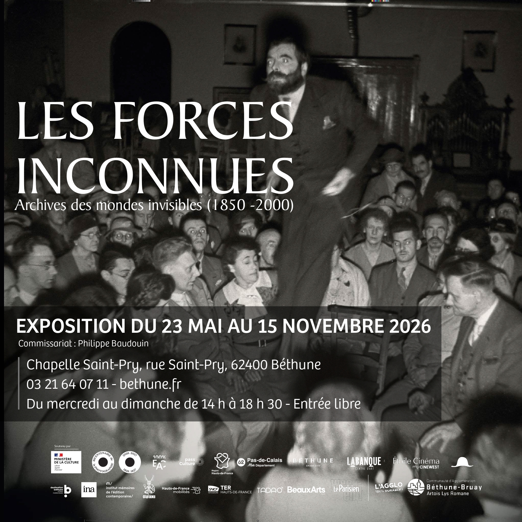 Les forces inconnues : Archives des mondes invisibles (1850 - 2000)