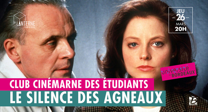 Club Cinémarne des Etudiants : Le silence des agneaux