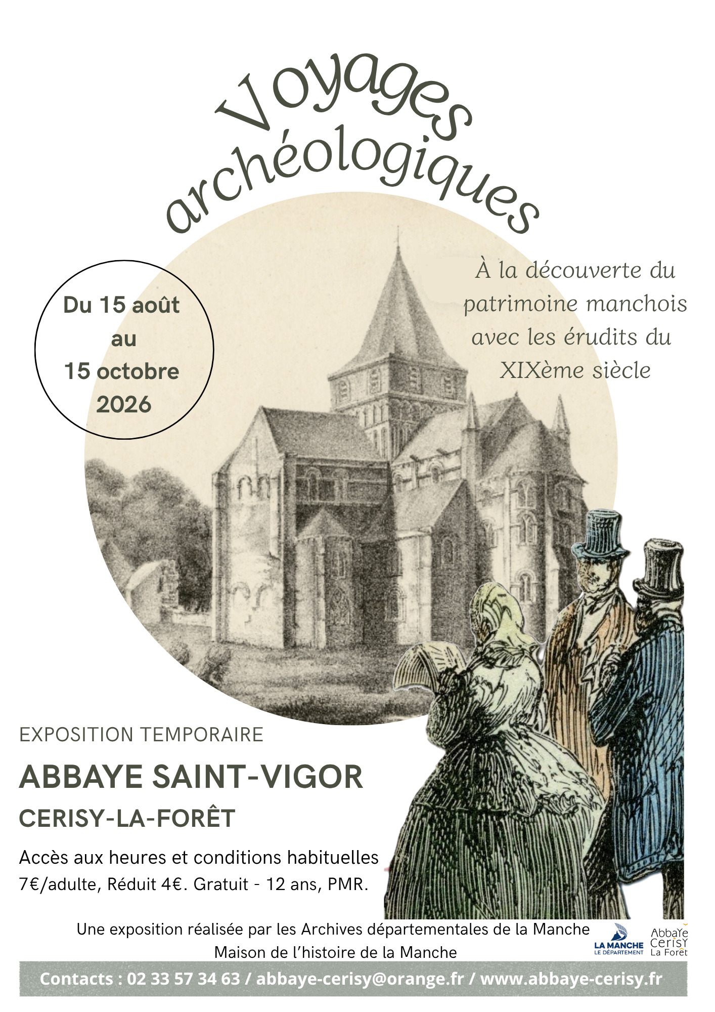 EXPOSITION TEMPORAIRE "Voyages archéologiques, À la découverte du patrimoine manchois avec les érudits du XIXème siècle"