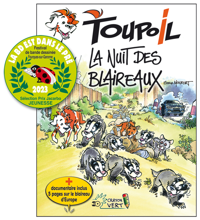 Serge Monfort, auteur de la série TOUPOIL, dédicacera ses albums dont le dernier paru au printemps 2022 : La Nuit des Blaireaux, pour ses lecteurs de 6-8 ans (+ ou - !!).