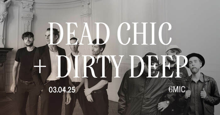 DIRTY DEEP + DEAD CHIC + DOCTEUR SWAMP Le 3 avr 2025