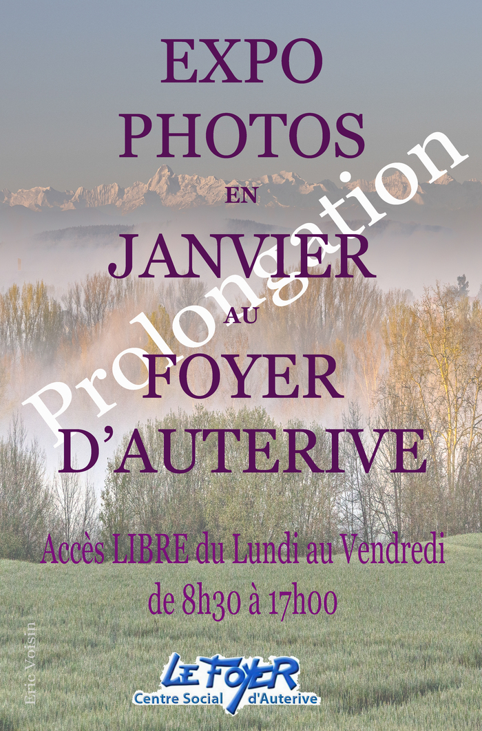 Exposition photos : prolongation
