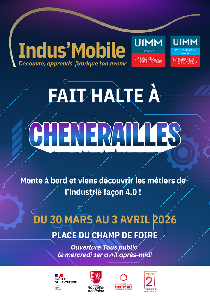 Venez visiter le camion "l'Indus'mobile" à Chénérailles du 30 mars au 3 avril, occasion de partir dans l'exploration du secteur de l'industrie, de ses métiers et d'échanger sur les opportunités prof.