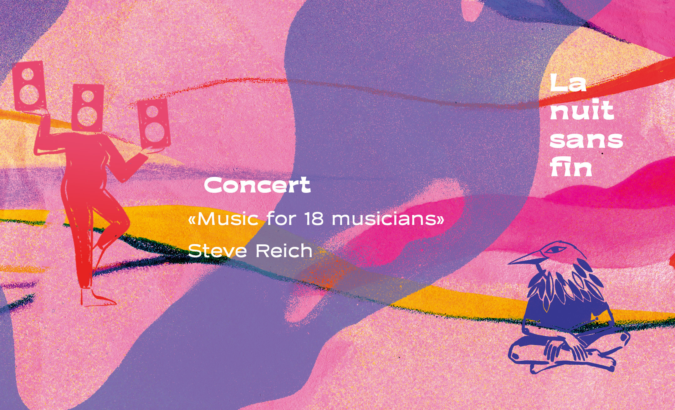 La nuit sans fin | "Music for 18 musicians" de Steve Reich