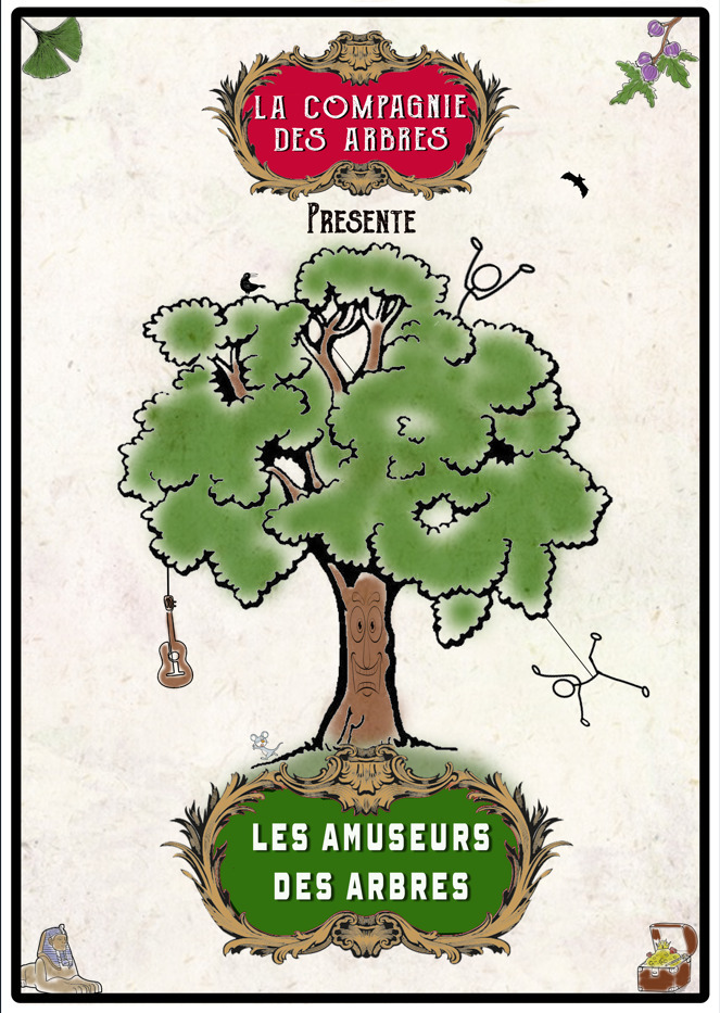 Spectacle : Les amuseurs des arbres