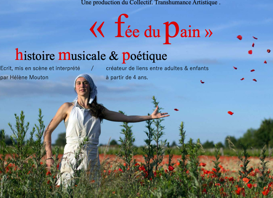 Spectacle : fée du pain, histoire musicale et poétique