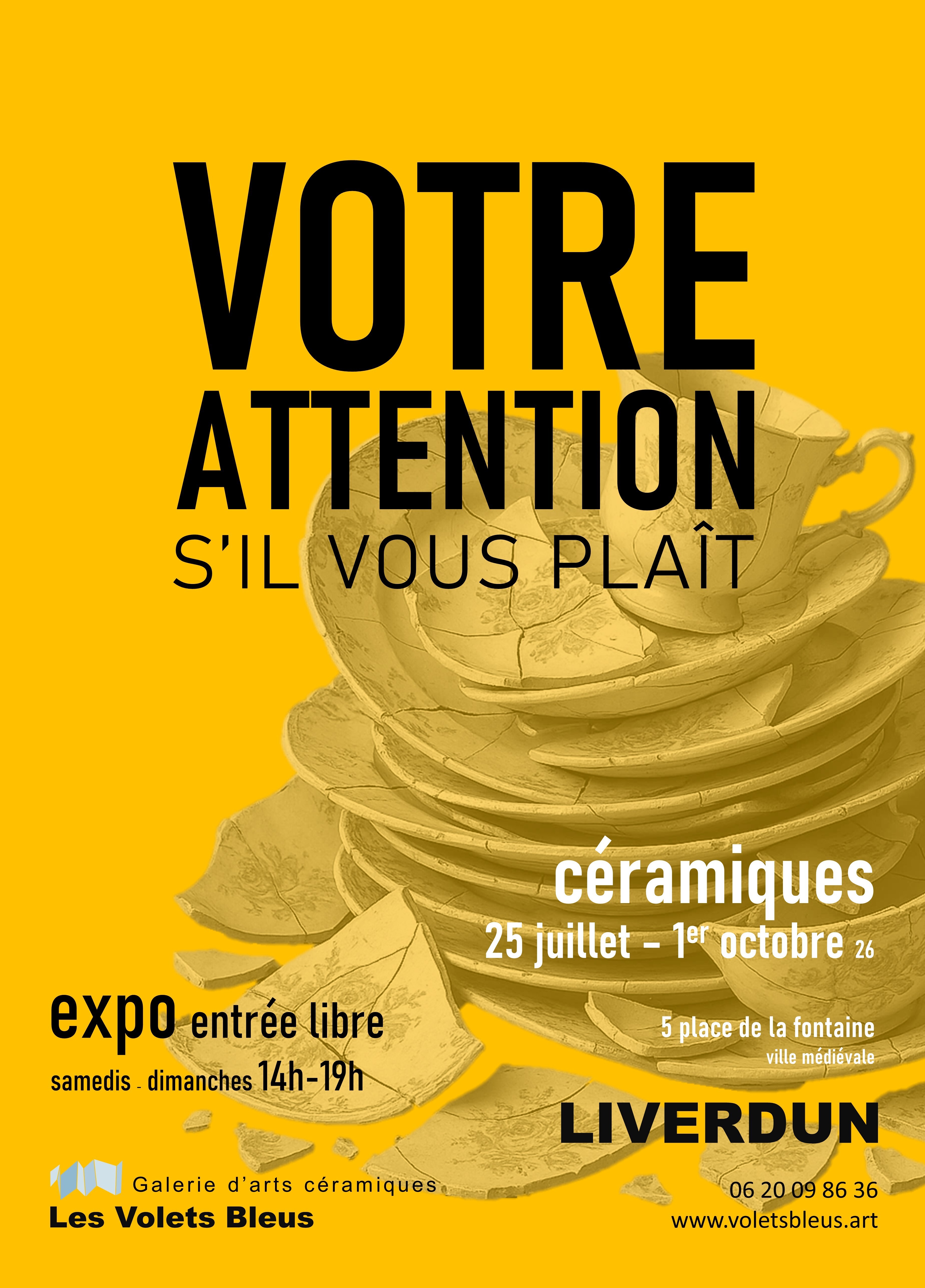 Votre Attention S'il Vous Plaît