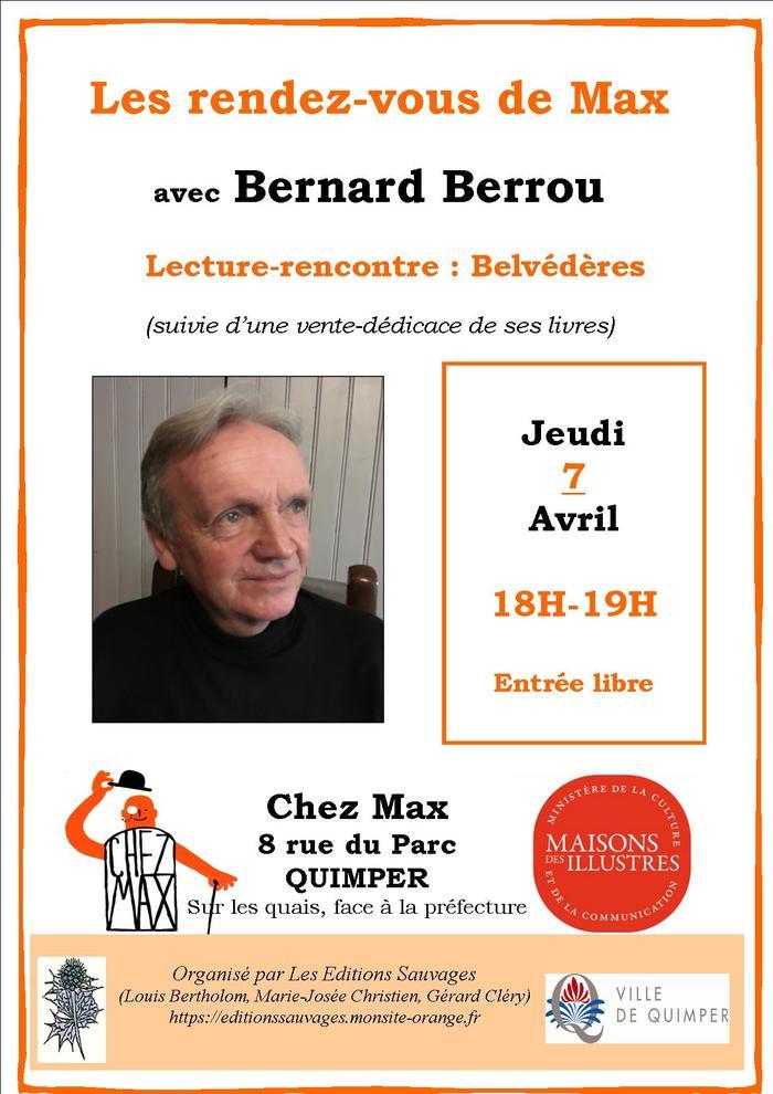 Rencontre-lecture de Bernard Berrou sur son livre "Belvédères" (Ed. Locus Solus).