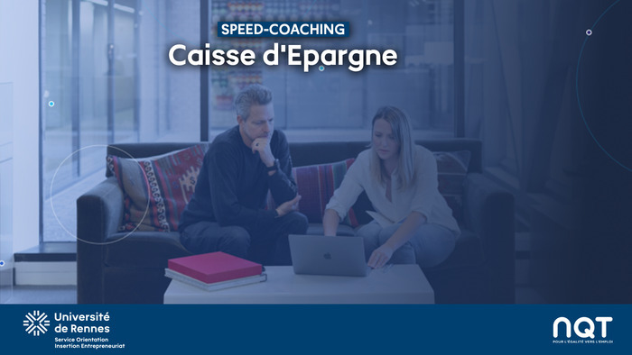 Speed-coaching / Caisse d'Epargne