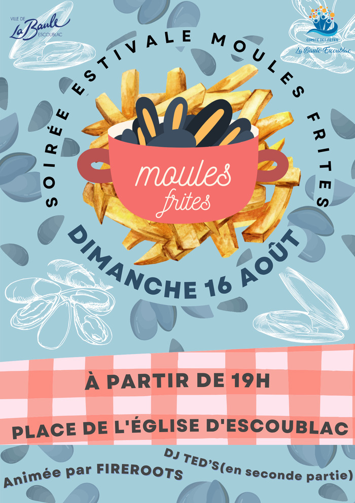 Soirée Estivale : moules frites
