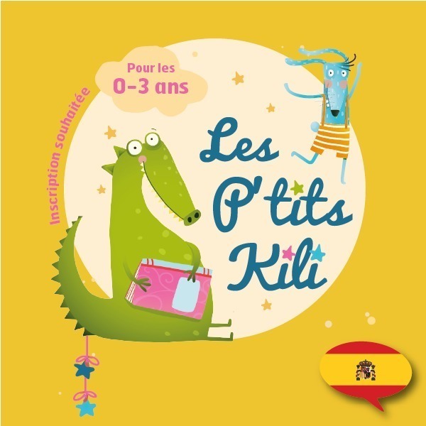 Les P´tits Kili en espagnol !