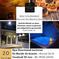 Spa gourmand nocturne