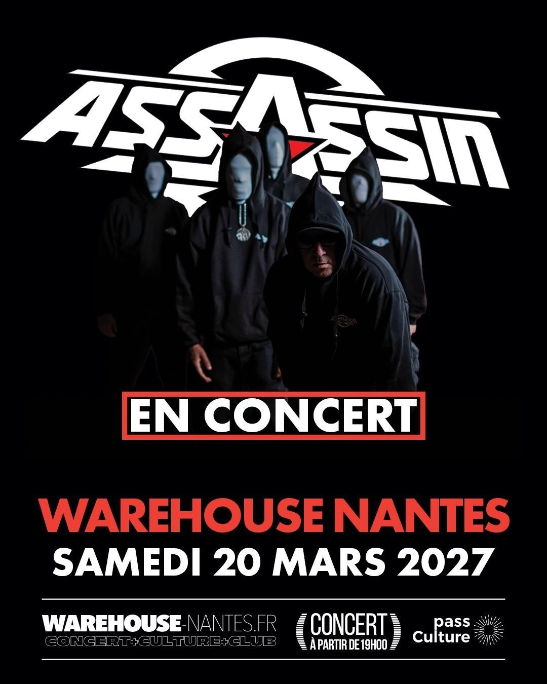 Assassin @ Nantes (44) - Le Warehouse