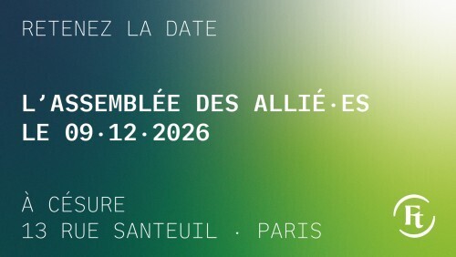 L'ASSEMBLÉE DES ALLIÉ·ES DE LA FABRIQUE DES TRANSITIONS