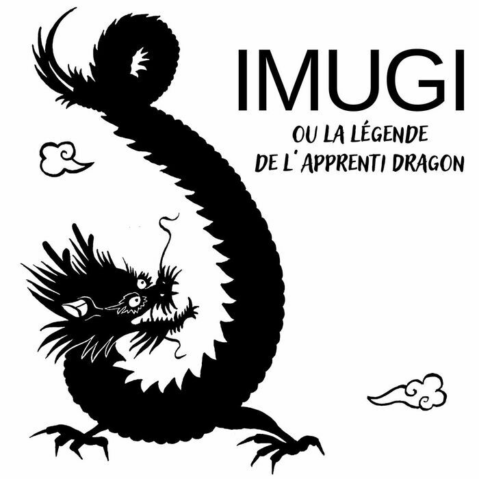 Imugi, ou La légende de l