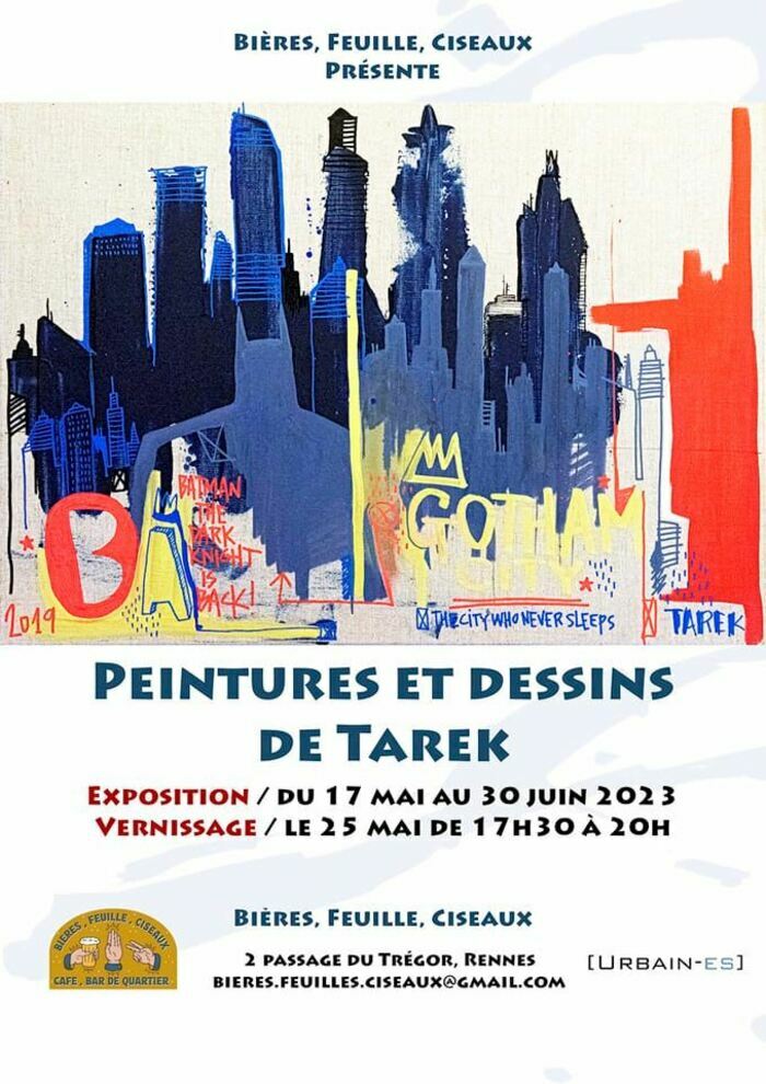 « Bières, Feuille, Ciseaux » a le plaisir de vous convier à l’exposition de Tarek du 17 mai au 30 juin 2023.