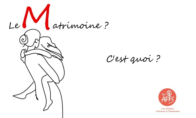 Le matrimoine, c'est quoi ?