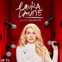 Laura Laune - Glory Alléluia