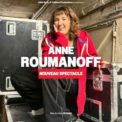 Anne Roumanoff - nouveau spectacle
