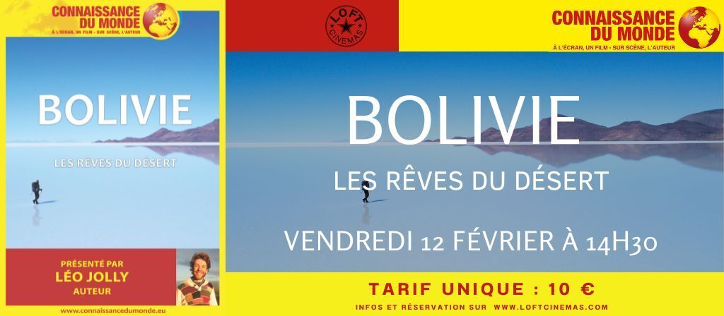 Bolivie - Les Rêves du Désert